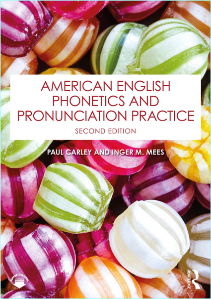American English Phonetics And Pronunciation Practice 2nd Edition American English Phonetics And Pronunciation Practice 2nd Edition