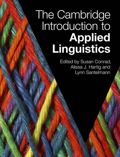 The Cambridge Introduction To Applied Linguistics (Conrad, Susan [Editor]; Hartig...