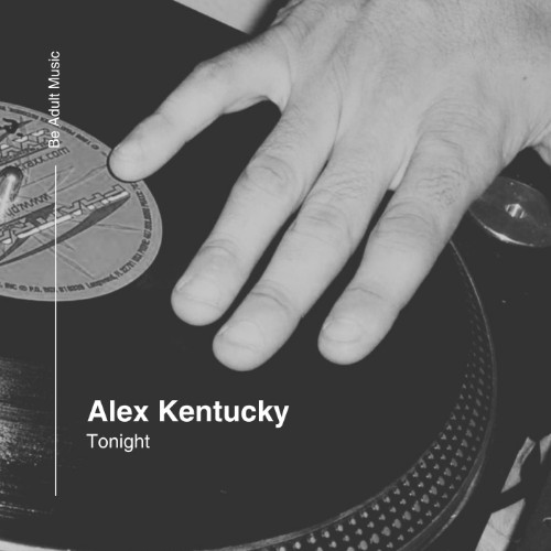 Alex Kentucky - Tonight (2026)