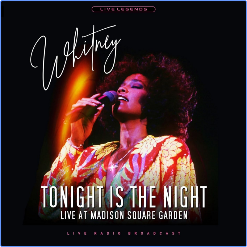Whitney Houston - Whitney Houston - WNEW FM Radio Broadcast Madison Square Garden April (1991) (Album, 2021) mp3 320 Kbps