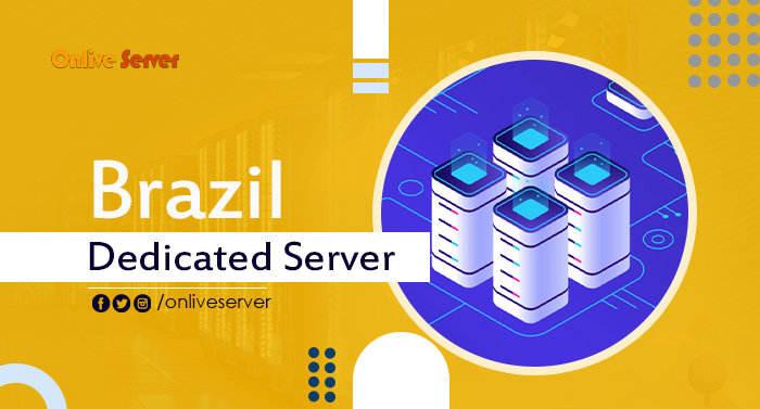 Brazil Dedicated Server