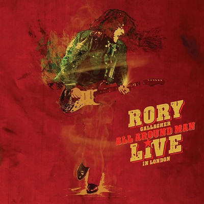 Rory Gallagher – All Around Man (Live In London) (2023)