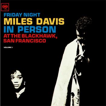 1961. In Person Friday Night At The Blackhawk Vol. 1 (2011 Japan Remaster)