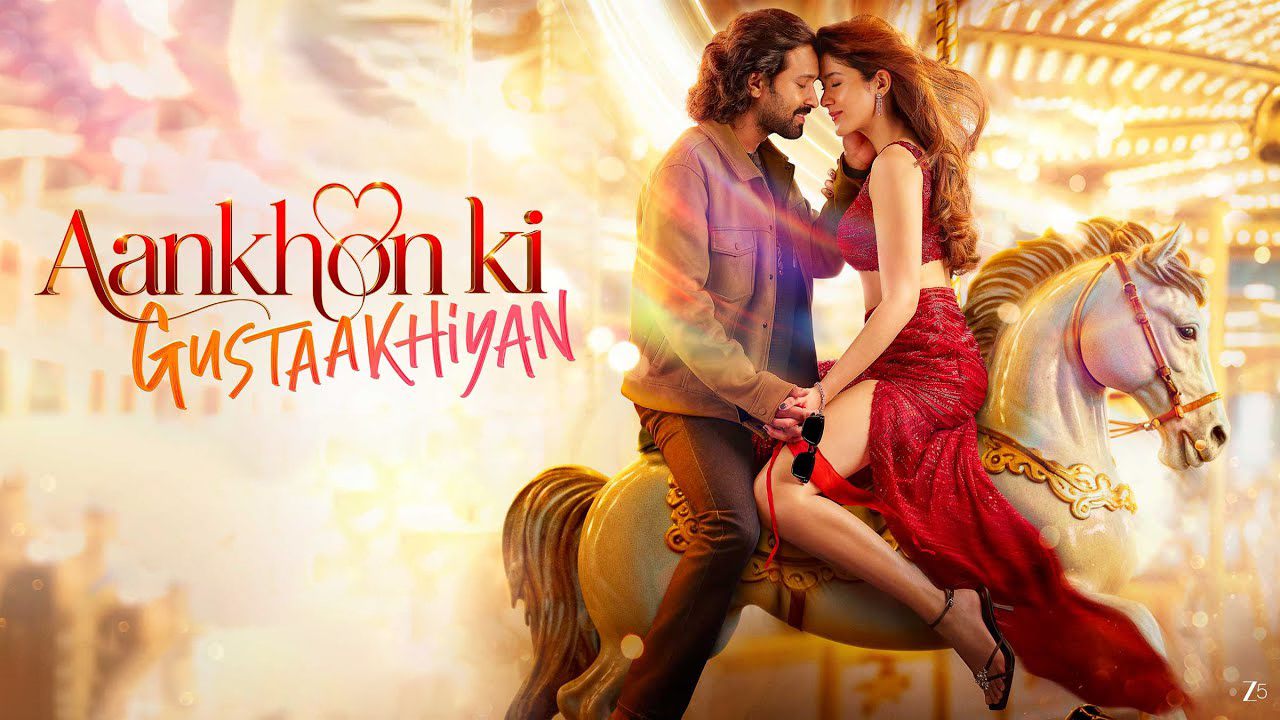 Aankhon ki Gustaakhiyan (2025) [HDTS]