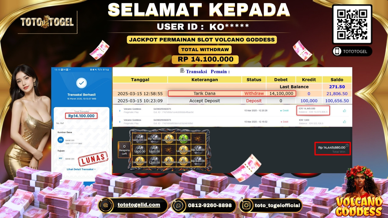 Bukti Pembayaran Jackpot  Permainan Slot Volcano Goddess ID:KO***** LUNAS