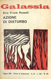 Eric Frank Russell - Azione di disturbo (1969)
