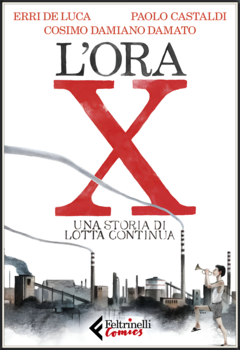 L'ora X - Una storia di Lotta Continua (2019)