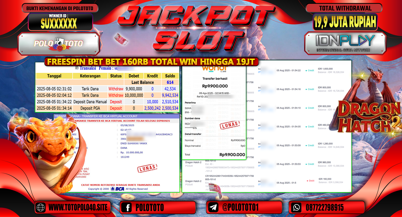 POLOTOTO JACKPOT SLOT DRAGON HATCH 2 Rp.19.900.000,-LUNAS