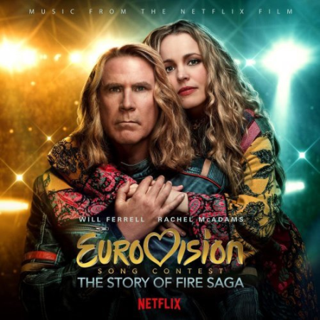 Varios Artistas - Eurovision Song Contest: The Story of Fire Saga (Music from the Netflix Film) (2020) Varios Artistas - Eurovision Song Contest: The Story of Fire Saga (Music from the Netflix Film) (2020)