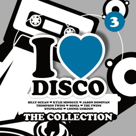 VA - I Love Disco The Collection 3 (2018)