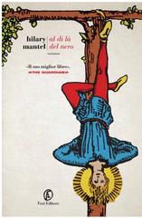 Hilary Mantel – Al di là del nero (2016)