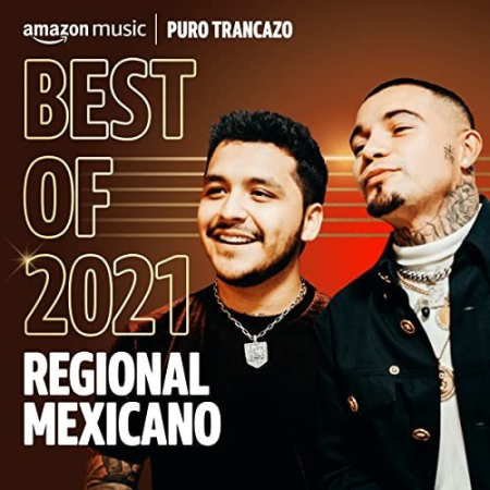 VA - Best Of 2021꞉ Regional Mexicano (2021)