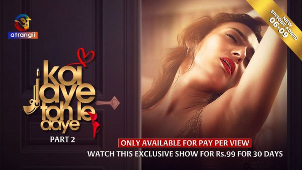 Koi Jaye Toh Le Aaye Part 1 (2024) S01 Atrangii Hindi Web Series [350MB]