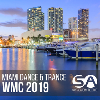 a9ec3dca a4c1 42be ba96 75cc85c3c7bb - VA - Miami Dance & Trance Wmc (2019)