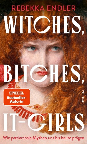 Rebekka-Endler-Witches-Bitches-It-Girls.jpg