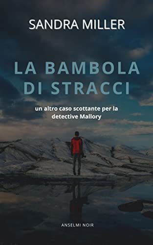 Sandra Miller - La bambola di stracci (2022)