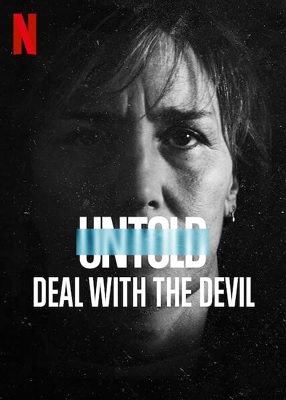Untold - Patto con il diavolo (2021) .mkv DLMux 1080p E-AC3+AC3 ITA ENG SUBS