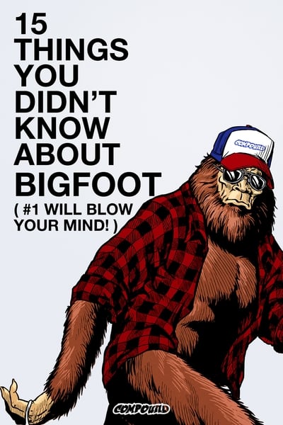 15-things-you-didnt-know-about-bigfoot-2