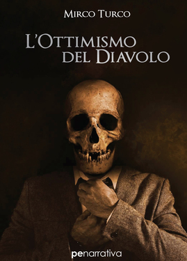 Mirco Turco – L’ottimismo del diavolo (2020)
