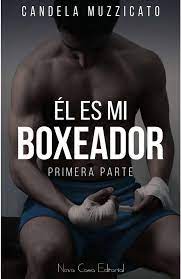 EL ES MI BOXEADOR , MUZZICATO CANDELA