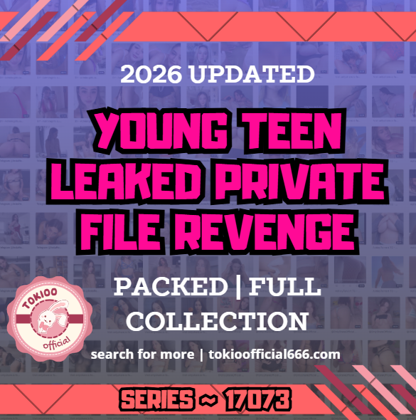 💦OFFICIAL ORIGINAL💦MEGA💦young teen leaked private file revenge💦17073