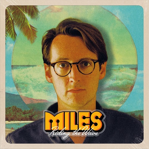 Miles - Riding The Wave 2022 (Lossless + MP3)