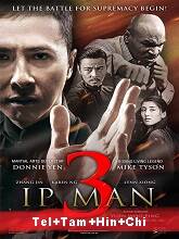 Watch Ip Man 3 (2015) HDRip  Telugu Full Movie Online Free