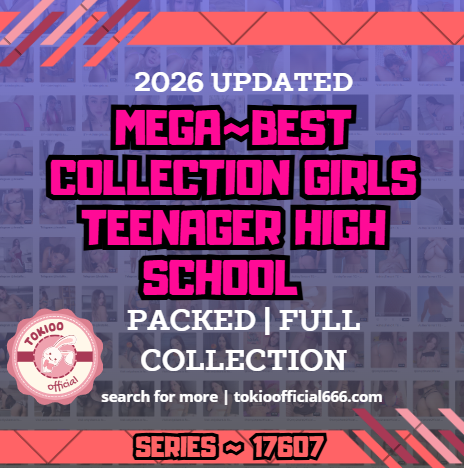 🌟OFFICIAL ORIGINAL🌟MEGA🌟best collection girls teenager high school 🌟17607
