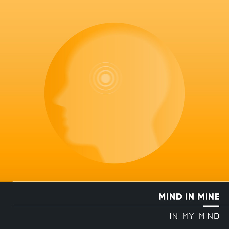 Mind In Mine - In My Mind (Extended Mix)
