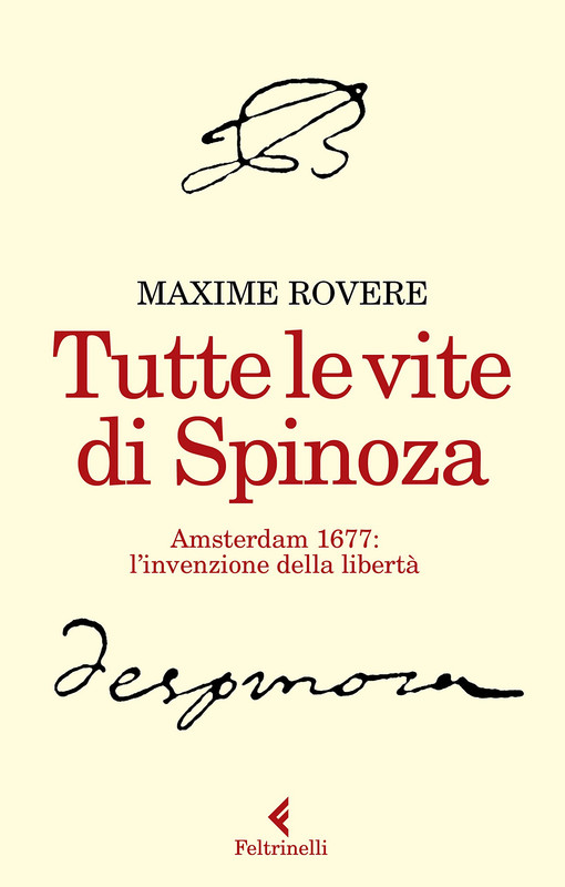 Maxime Rovere - Tutte le vite di Spinoza (2020)