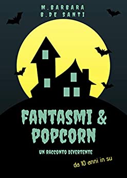 Mariantonietta Barbara – Fantasmi e popcorn (2018)