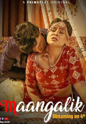 Maangalik 2023 Primeplay Episode 1 To 7 Hindi