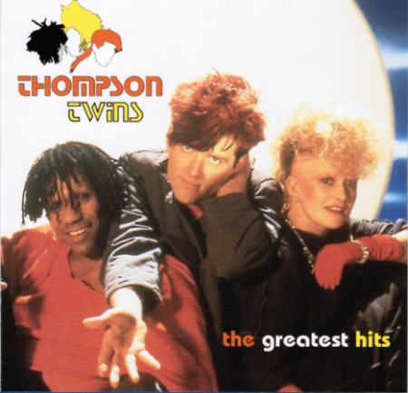 Thompson Twins ‎- The Greatest Hits (2003) FLAC