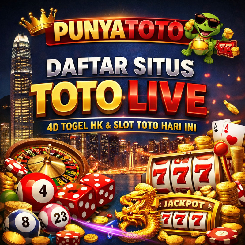 PUNYATOTO – Daftar Situs Toto Live 4D Togel HK & Slot Toto Hari Ini image 1