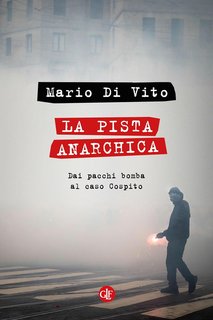Mario Di Vito - La pista anarchica (2023)