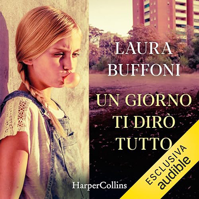 Laura Buffoni - Un giorno ti dirò tutto (2024) (mp3 - 128 kbps)