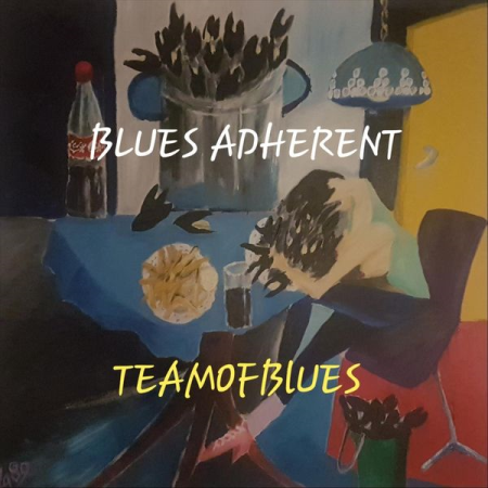 Team of Blues - Blues Adherent (2021) FLAC/MP3