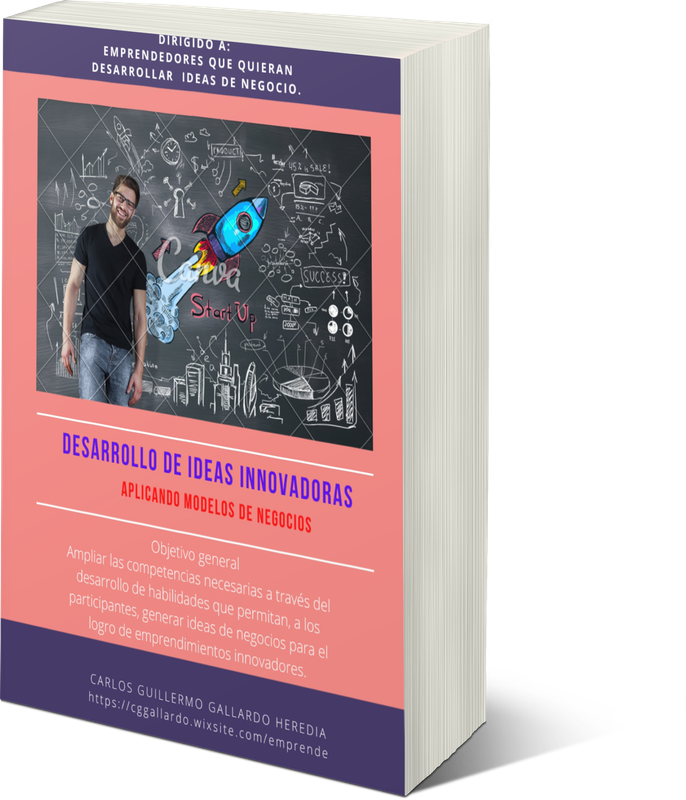 Libro: Desarrollo de Ideas Innovadoras por Carlos Gallardo