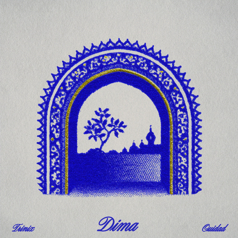 Trinix; Ouidad - Dima