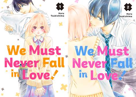 We Must Never Fall in Love! v01-v06 (2020-2021)