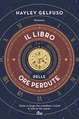 Hayley Gelfuso – Il libro delle ore perdute (2026)