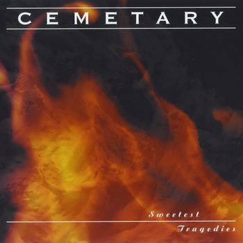 [Image: cemetary-sweetest-tragedies-Cover-Art.jpg]