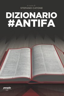 Stefano Catone - Dizionario #antifa (2023)
