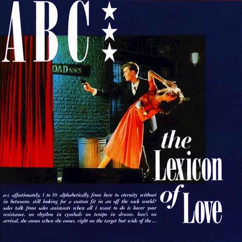 ABC - The Lexicon Of Love (1982) (2 CD Deluxe Edition 2004) (Lossless, Hi-Res + MP3)