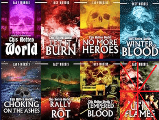 Rotten World Series 1 - 7 by Jacy Morris