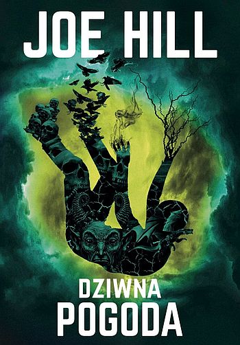 Joe Hill - Dziwna pogoda Joe Hill - Dziwna pogoda