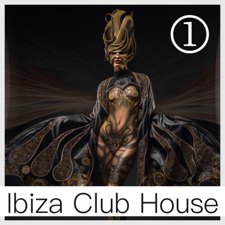 9bc98bc8 18b8 46d1 aa0d a0f5359fd3b5 - Various Artists - Ibiza Club House Volume 1 (2021)