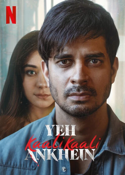 Yeh Kaali Kaali Ankhein Season 1 Hindi NF WEB-DL 480p 720p 1080p HEVC | 2022 Netflix Web Series