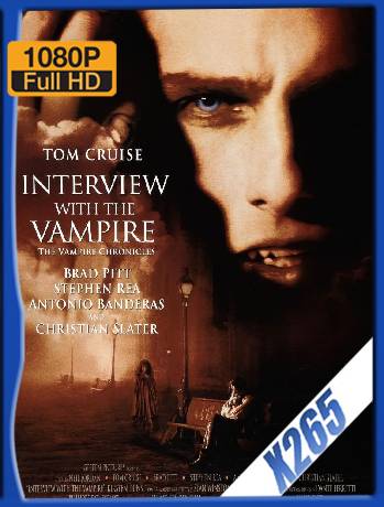 Entrevista con el Vampiro (1994) H265 10bits Latino