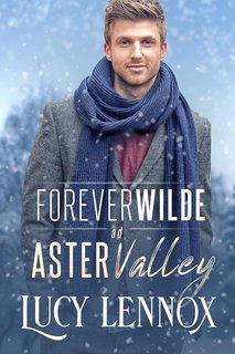 Lucy Lennox - Forever Wilde ad Aster Valley (2024)